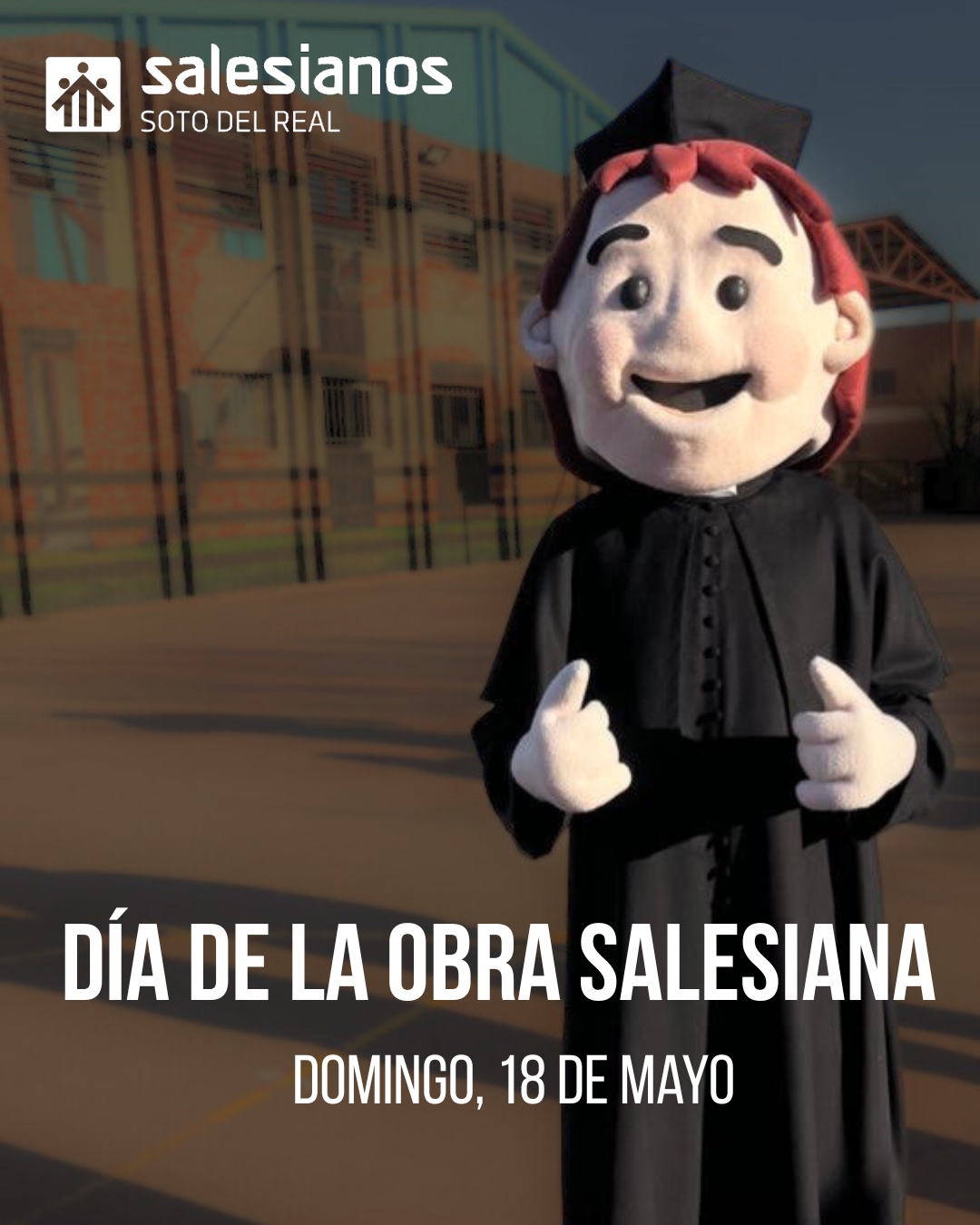 DÍA DE LA OBRA SALESIANA DE SOTO DEL REAL.