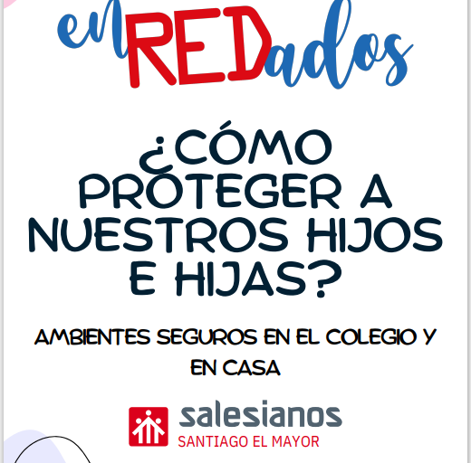 Enredados: ¿Cómo proteger a nuestros hijos e hijas?
